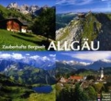 ALLG&Auml;U &ndash; Zauberhafte Bergwelt - Anette Ziethen