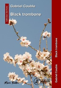 Black trombone -  Gabriel Couble