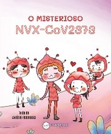 O misterioso NVX-CoV2373 - Ant&oacute;nio Rodrigues
