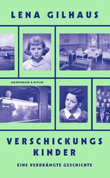 Verschickungskinder - Lena Gilhaus
