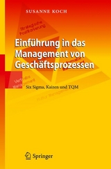 Einf&uuml;hrung in das Management von Gesch&auml;ftsprozessen - Susanne Koch