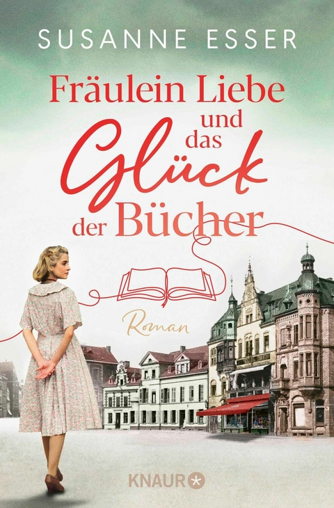 Fr&auml;ulein Liebe und das Gl&uuml;ck der B&uuml;cher - Susanne Esser