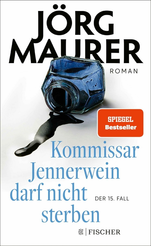 Kommissar Jennerwein darf nicht sterben - J&ouml;rg Maurer
