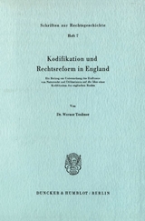 Kodifikation und Rechtsreform in England. - Werner Teubner