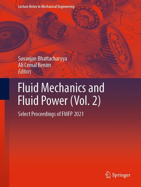 Fluid Mechanics and Fluid Power (Vol. 2) - 