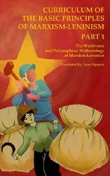 The Worldview and Philosophical Methodology of Marxism-Leninism - 