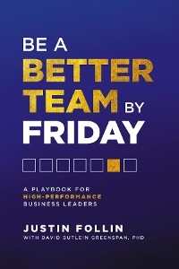 Be a Better Team by Friday