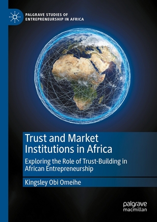 Trust and Market Institutions in Africa