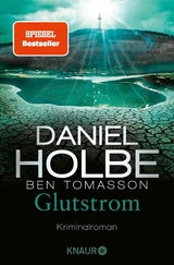 Glutstrom - Daniel Holbe, Ben Tomasson