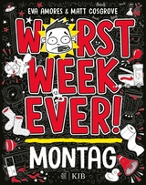 Worst Week Ever &ndash; Montag - Matt Cosgrove, Eva Amores