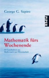 Mathematik f&uuml;rs Wochenende - George G. Szpiro