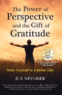 The Power of Perspective and the Gift of Gratitude