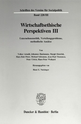 Wirtschaftsethische Perspektiven III. - 