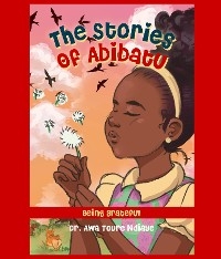 The Stories of Abibatu