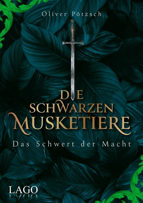 Die Schwarzen Musketiere 2 - Oliver P&ouml;tzsch