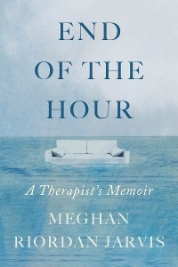 End of the Hour - Meghan Riordan Jarvis
