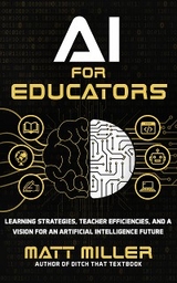 AI for Educators - Matt Miller