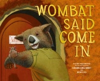 Wombat Said Come In -  Carmen Agra Deedy