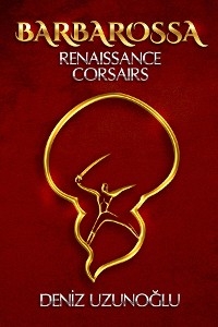 BARBAROSSA - Deniz Uzunoğlu
