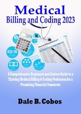 Medical Billing and Coding 2023 - Cobos Dale B.