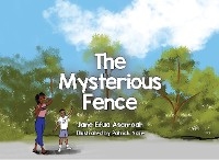 The Mysterious Fence