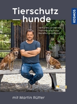 Tierschutzhunde - Martin R&uuml;tter, Andrea Buisman