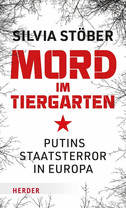 Mord im Tiergarten - Silvia St&ouml;ber