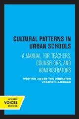 Cultural Patterns in Urban Schools - Joseph D. Lohman
