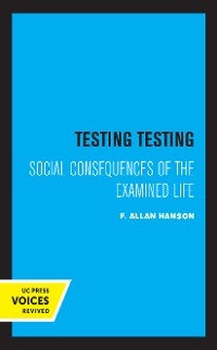 Testing Testing - F. Allan Hanson