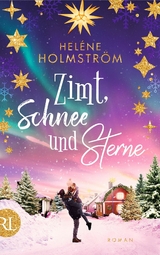 Zimt, Schnee und Sterne - Hel&eacute;ne Holmstr&ouml;m