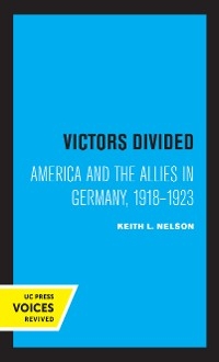 Victors Divided -  Keith L. Nelson