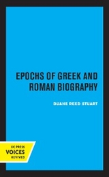 Epochs of Greek and Roman Biography -  Duane Reed Stuart