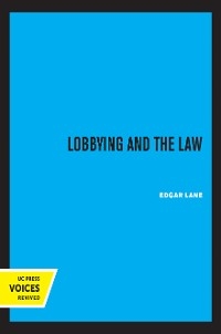 Lobbying and The Law