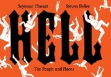 Hell -  Seymour Chwast,  Steven Heller