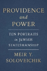 Providence and Power - Meir Y. Soloveichik
