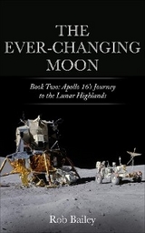 The Ever-Changing Moon: Book Two - Rob Bailey
