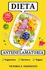 Dieta Antiinflamatoria - Victor&iacute;a E. Dom&iacute;nguez