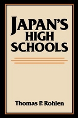 Japan's High Schools - Thomas P. Rohlen