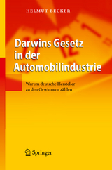 Darwins Gesetz in der Automobilindustrie - Helmut Becker