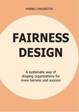FAIRNESS DESIGN -  Hannes Omasreiter