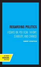 Regarding Politics -  Harry Eckstein