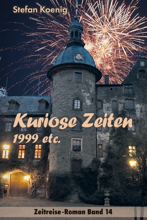 Kuriose Zeiten - 1999 etc. -  Stefan Koenig