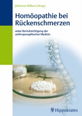 Hom&ouml;opathie bei R&uuml;ckenschmerzen -  Johannes Wilkens