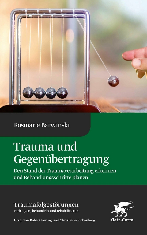 Trauma und Gegen&uuml;bertragung (Traumafolgest&ouml;rungen, Bd. 4) -  Rosmarie Barwinski