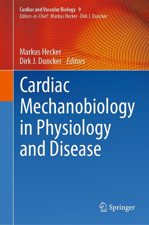 Cardiac Mechanobiology in Physiology and Disease - 