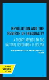 Revolution and the Rebirth of Inequality - Johathan Kelley, Herbert S. Klein