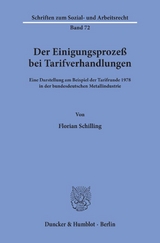 Der Einigungsproze&szlig; bei Tarifverhandlungen. - Florian Schilling