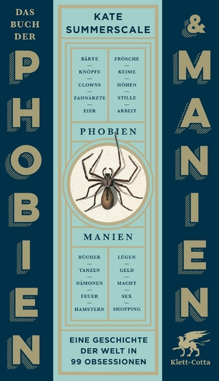 Das Buch der Phobien und Manien - Kate Summerscale