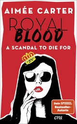 Royal Blood - A Scandal To Die For -  Aim&eacute;e Carter