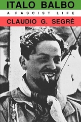 Italo Balbo - Claudio G. Segre